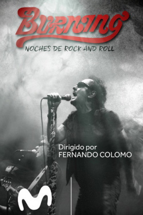 Movie poster for Burning. Noches de rock and roll (2018)
