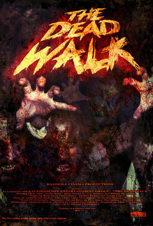 Movie poster for The Dead Walk (2008)
