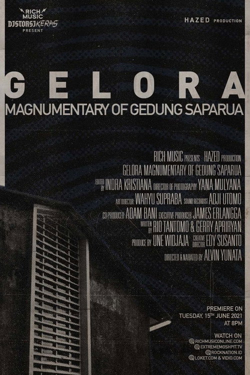 Movie poster for Gelora: Magnumentary Of Gedung Saparua (2021)