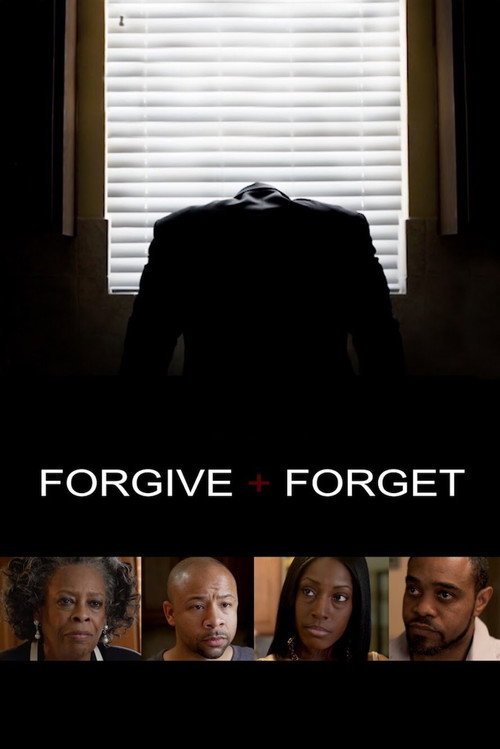 Movie poster for Forgive and Forget (2015)
