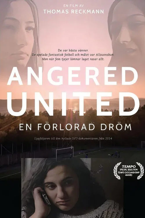 Movie poster for Angered United - En Förlorad Dröm (2015)