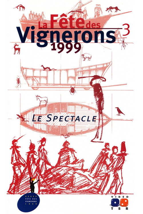 Movie poster for Fête des Vignerons 1999 (1999)