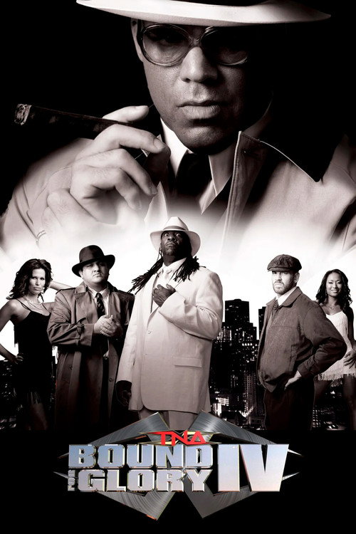 Movie poster for TNA Bound for Glory IV (2008)