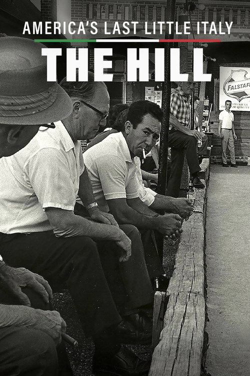 Movie poster for America's Last Little Italy: The Hill (2020)