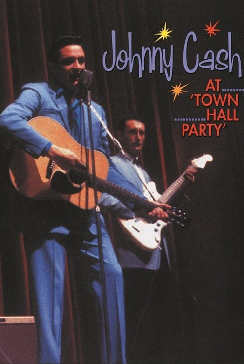 Movie poster for Johnny Cash at Town Hall Party 1958-1959 (2002)