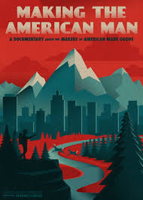 Movie poster for Making the American Man (2016)