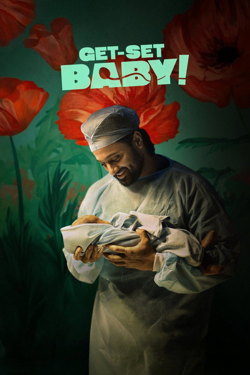 Movie poster for Get-Set Baby (2025)