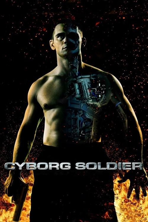 Movie poster for Cyborg Soldier (2008)