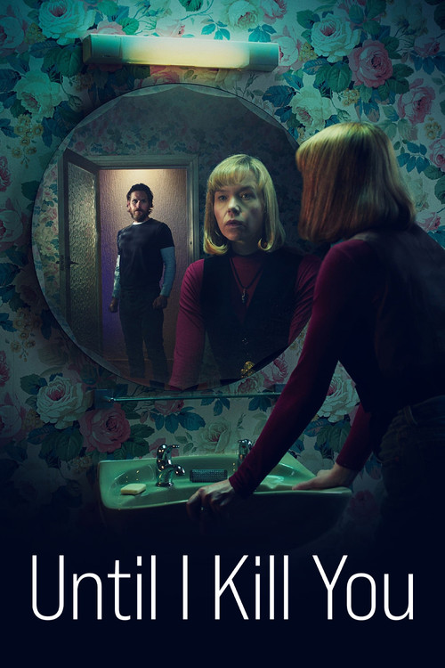 Until I Kill You poster