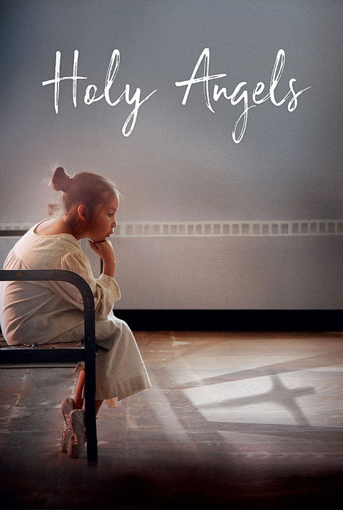 Movie poster for Holy Angels (2017)