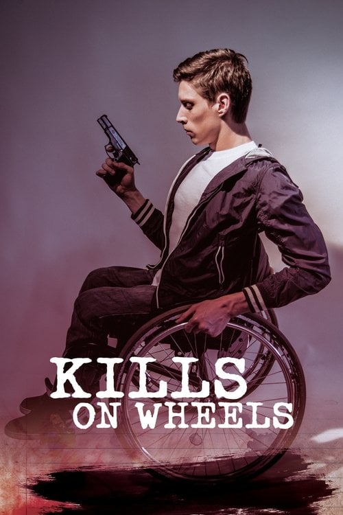 Movie poster for Kills on Wheels (2016)