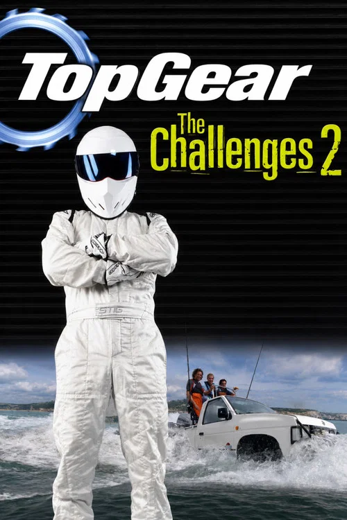 Movie poster for Top Gear: The Challenges 2 (2008)