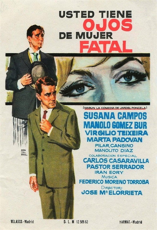 Movie poster for Usted tiene ojos de mujer fatal (1962)