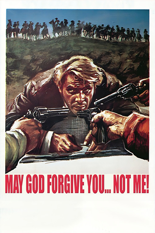 Movie poster for May God Forgive You... But I Won't (1968)