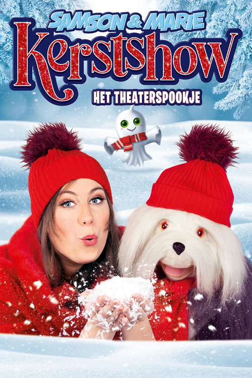 Movie poster for Samson & Marie Kerstshow: Het Theaterspookje (2022)