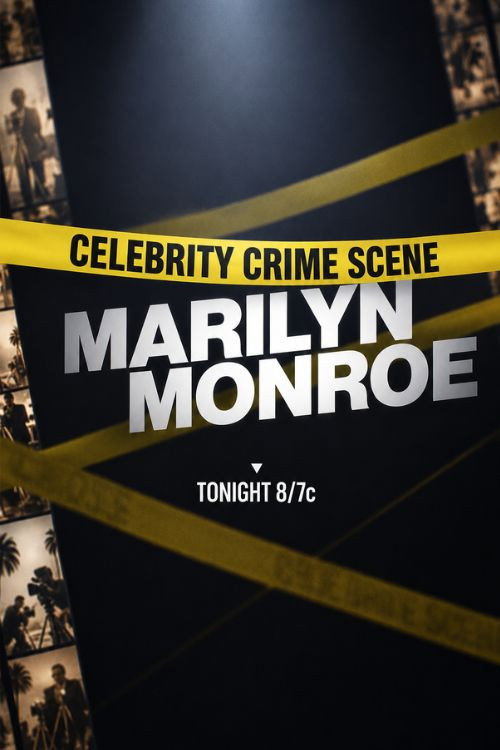 Movie poster for Celebrity Crime Scene: Marilyn Monroe (2026)