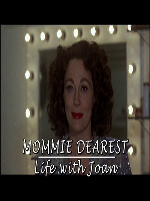 Movie poster for Mommie Dearest: Life with Joan (2006)