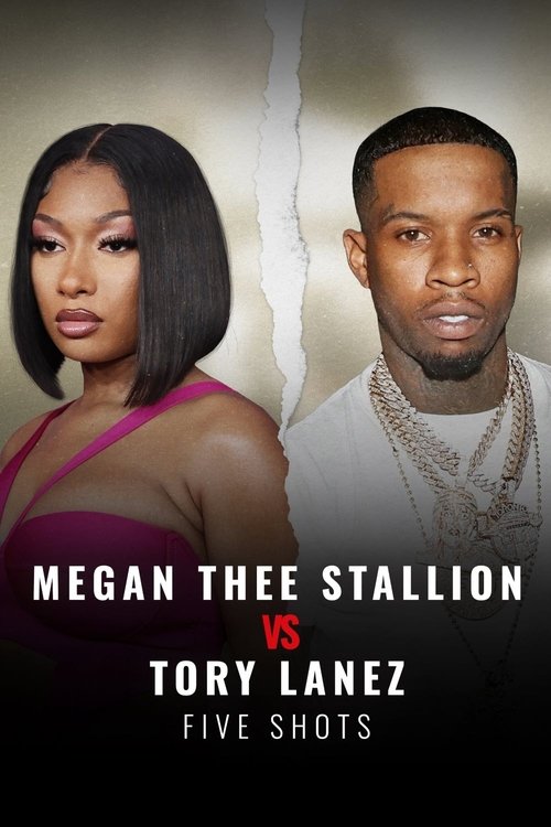 Series poster for Megan Thee Stallion vs Tory Lanez: Five Shots (2023)