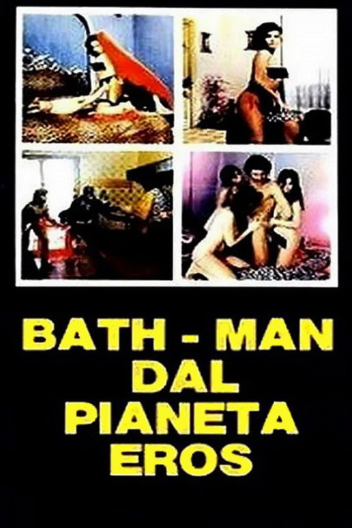 Movie poster for Bathman dal pianeta Eros (1982)