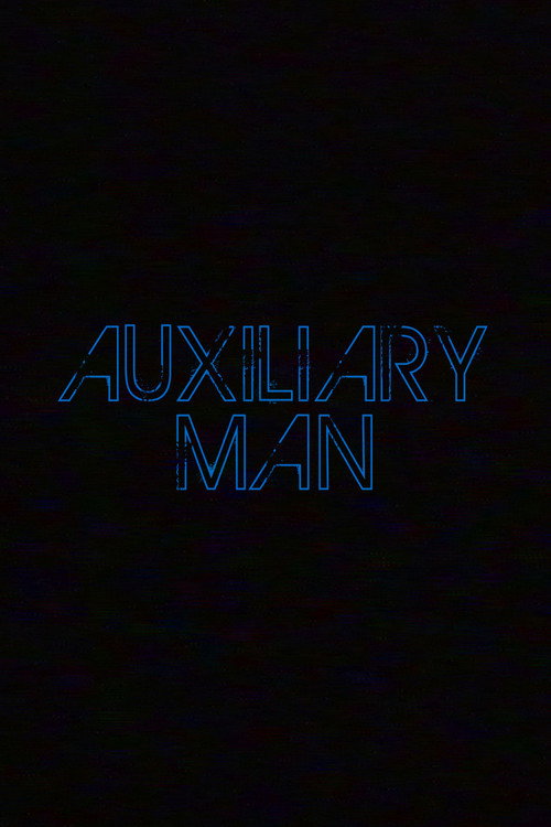 Movie poster for Auxiliary Man