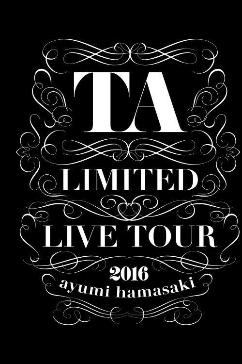 Movie poster for TA LIMITED LIVE TOUR 2016 (2016)