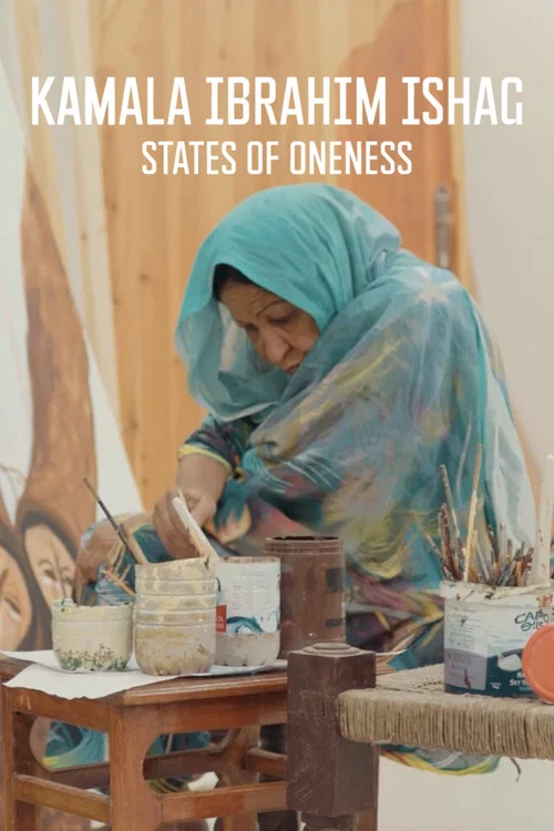Movie poster for Kamala Ibrahim Ishag: States of Oneness (2022)