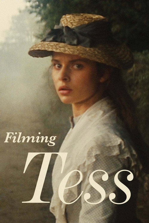 Movie poster for Filming 'Tess' (2004)
