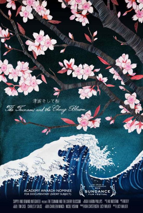 Movie poster for The Tsunami and the Cherry Blossom (2011)