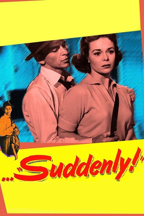 Movie poster for Suddenly (1954)