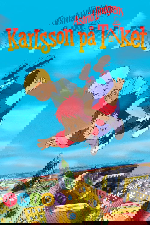 Karlsson on the Roof poster