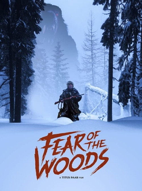 Movie poster for Fear of the Woods (2020)