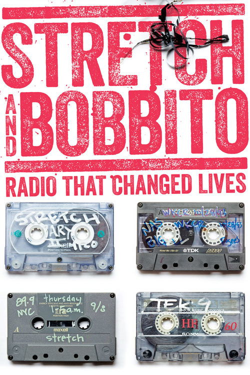 Movie poster for Stretch and Bobbito: Radio That Changed Lives (2015)
