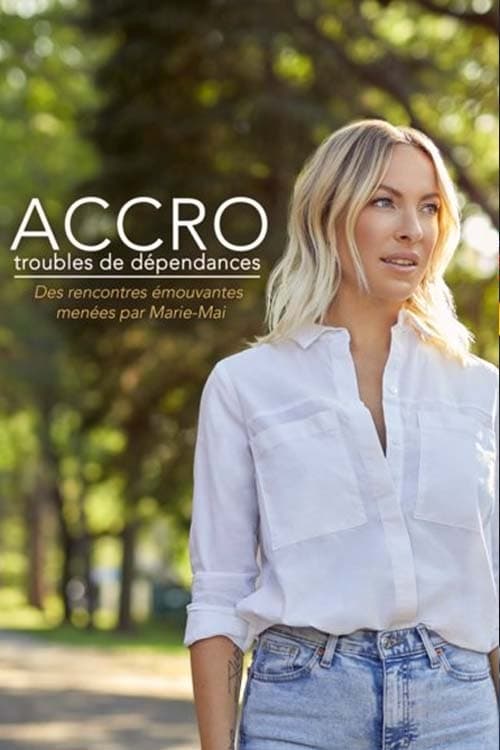 Movie poster for Accro: troubles de dépendances (2022)