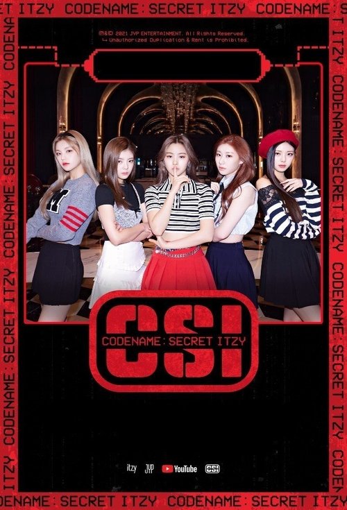 [CSI] Codename: Secret ITZY poster