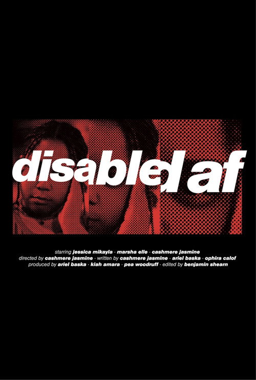 Movie poster for Disabled AF (2025)
