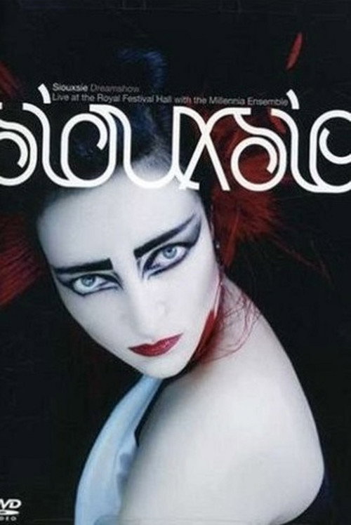 Movie poster for Siouxsie: Dreamshow (2006)