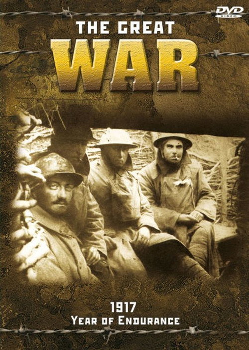 Movie poster for The Great War - 1917 - Year of Endurance (2014)