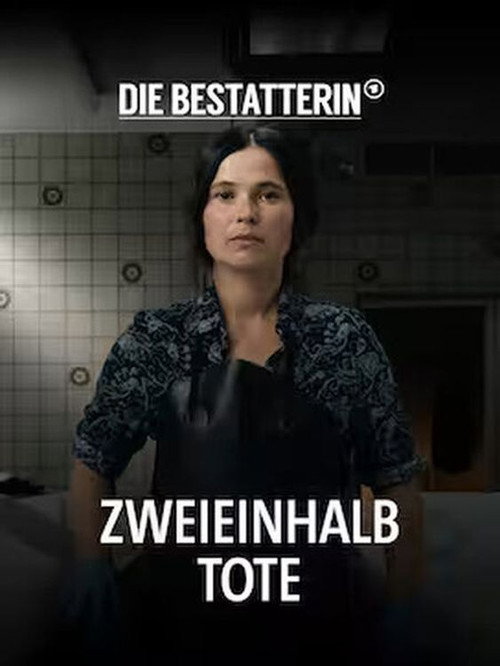 Movie poster for Die Bestatterin - Zweieinhalb Tote (2023)