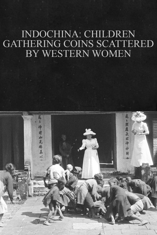 Movie poster for Indochina: Children Gathering Coins Scattered by Western Women (1899)