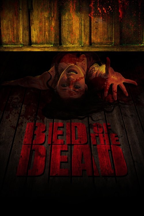 Movie poster for Bed of the Dead (2016)