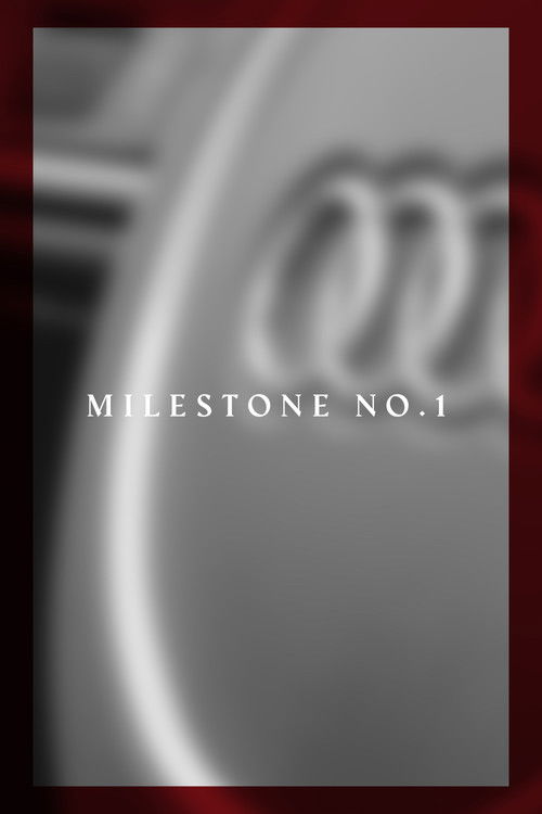 Movie poster for Milestone No. 1 (2019)