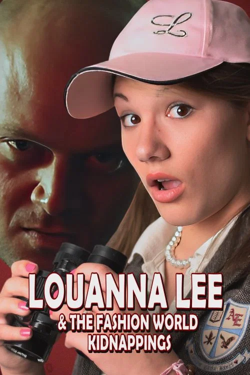Movie poster for Louanna Lee and The Fashion World Kidnappings (2009)