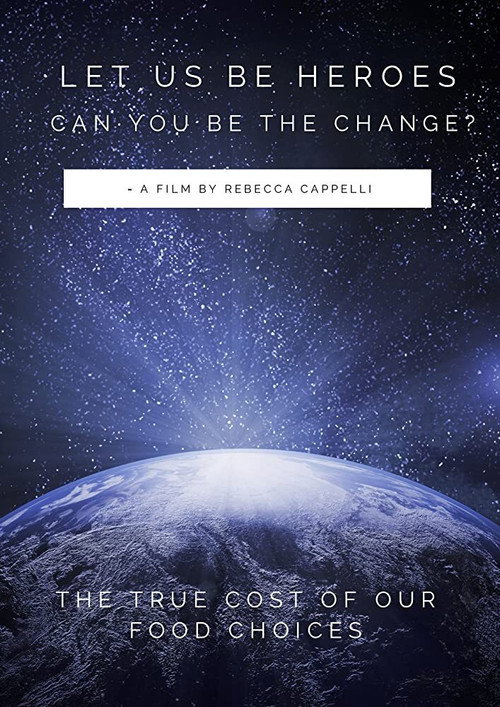 Movie poster for Let us be Heroes (2018)