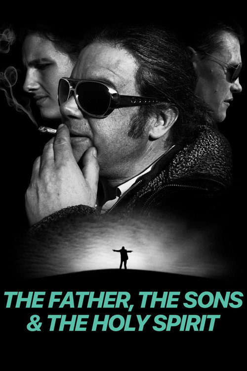 Movie poster for The Father, The Sons and The Holy Spirit (2025)