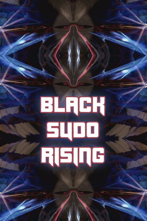 Movie poster for Black Sudo Rising (2022)
