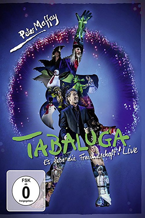Movie poster for Tabaluga - Es lebe die Freundschaft! Live (2017)