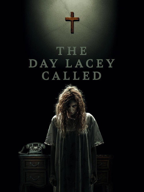 Movie poster for The Day Lacey Called (2022)