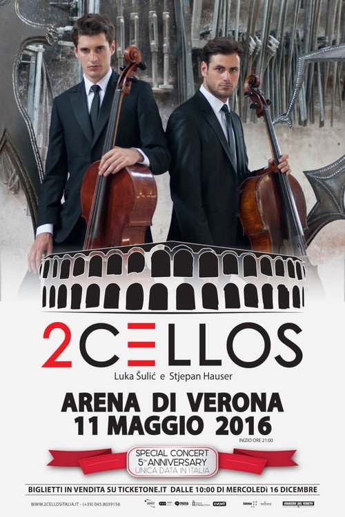 Movie poster for 2CELLOS - LIVE at Arena di Verona (2016)