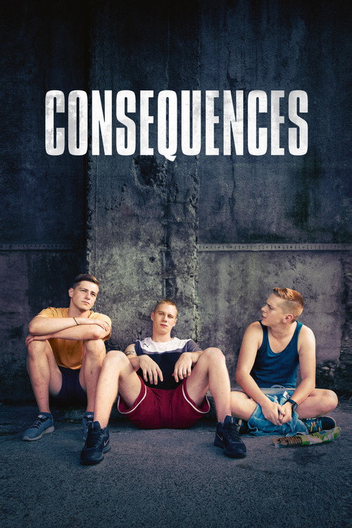 Movie poster for Consequences (2018)