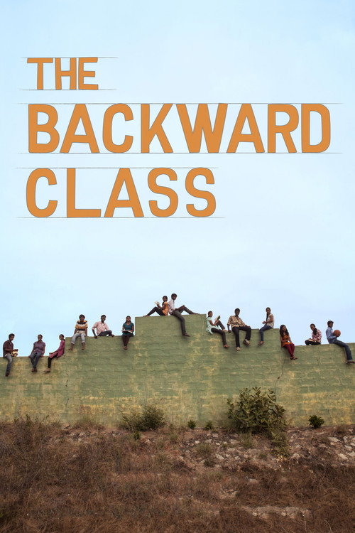Movie poster for The Backward Class (2015)